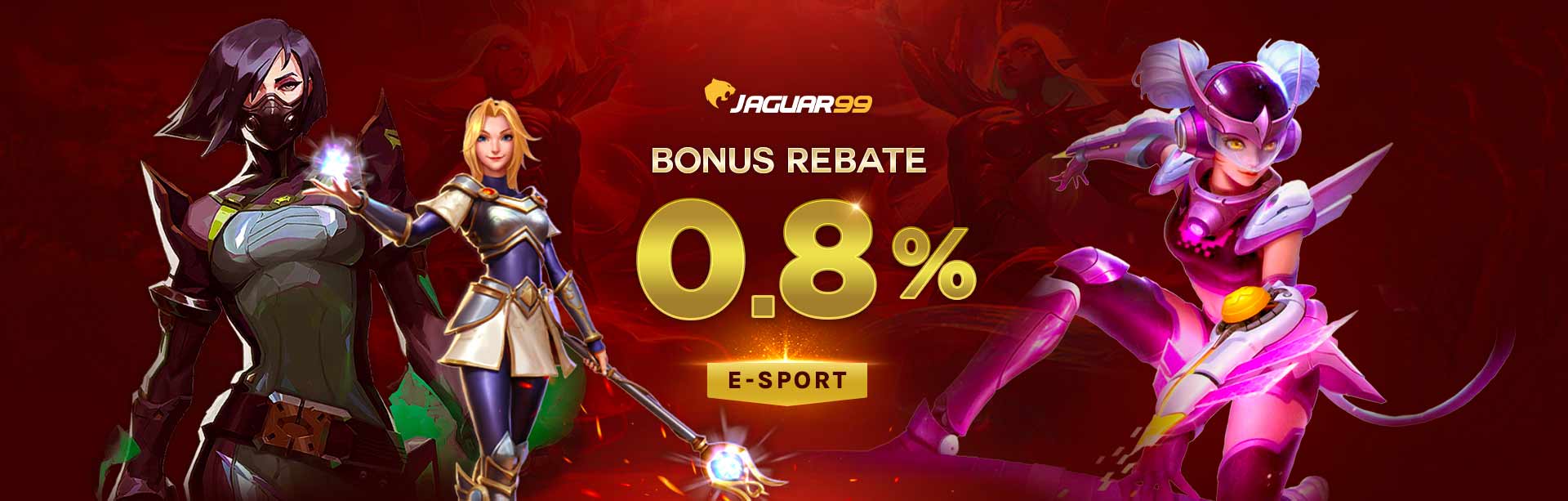 Jaguar99 Bonus Rebate 0.8% eSports